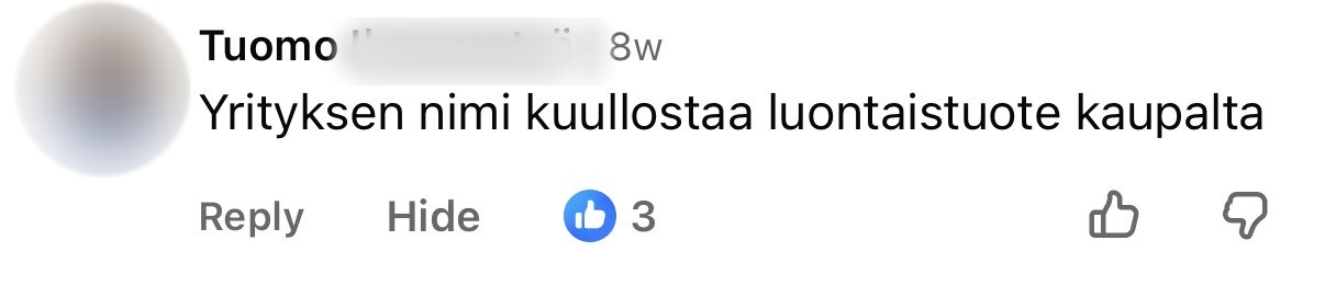Asiakkaan Facebook-kommentti, sukunimi piilotettu