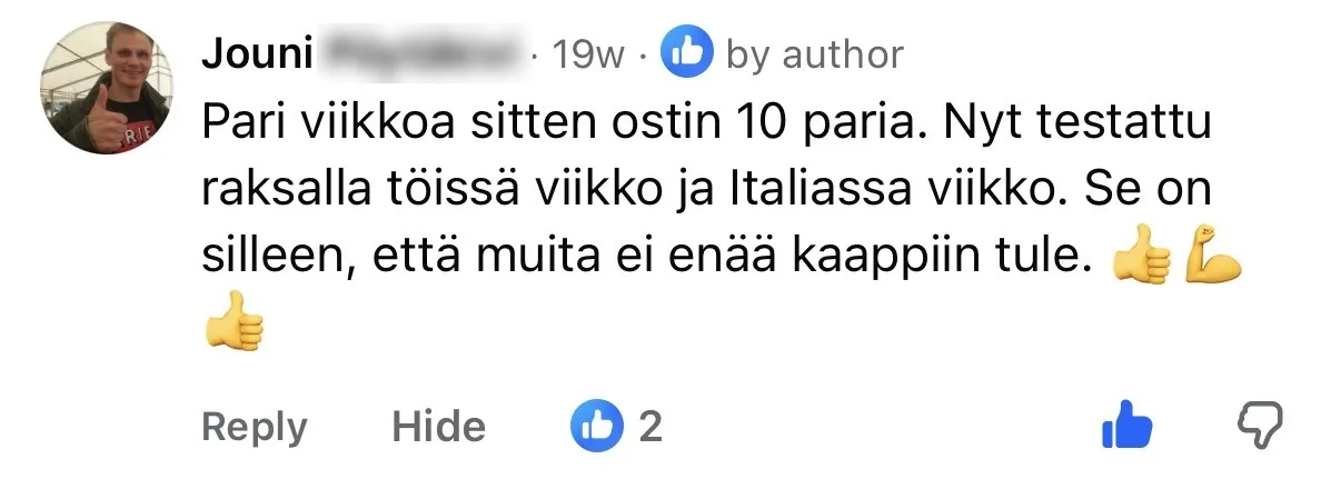 Jouni: ostin 10 paria, testattu raksalla töissä, muita ei enää kaappiin tule